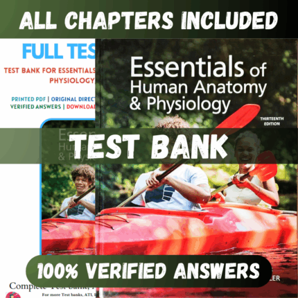 Test Bank Essentials of Human Anatomy & Physiology, 13th edition (Elaine, 2021)