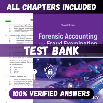 Test Bank Forensic Accounting and Fraud Examination 3rd Edition (Mary-Jo, 2023)