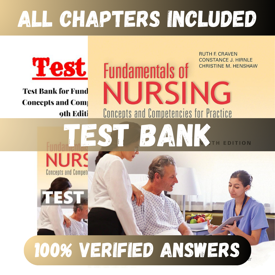 Test-Bank-Terrible-6-Fundamentals-of-Nursing-Concepts-and-Competencies-for-Practice-9th-Edition-by-Ruth-F-Craven11-1