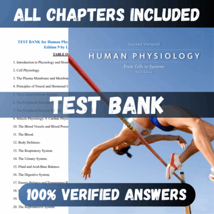 Test Bank Human Physiology: From Cells to Systems 9th edition (Sherwood, 2015)