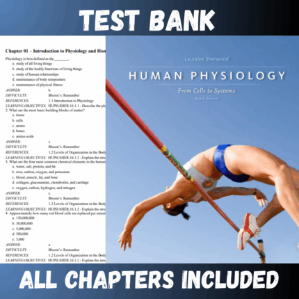 Test Bank for Human Physiology: From Cells to Systems 9th edition (Sherwood)  | All Chapters