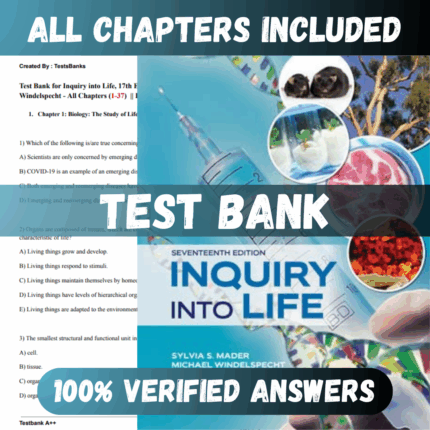 Test Bank Inquiry into Life 17th Edition (Sylvia, 2022)