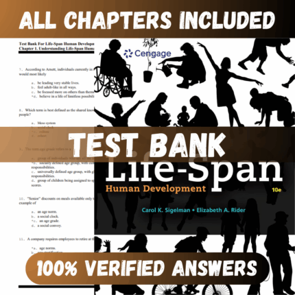 Test Bank Life-Span Human Development - 10th Edition (Carol , 2020)