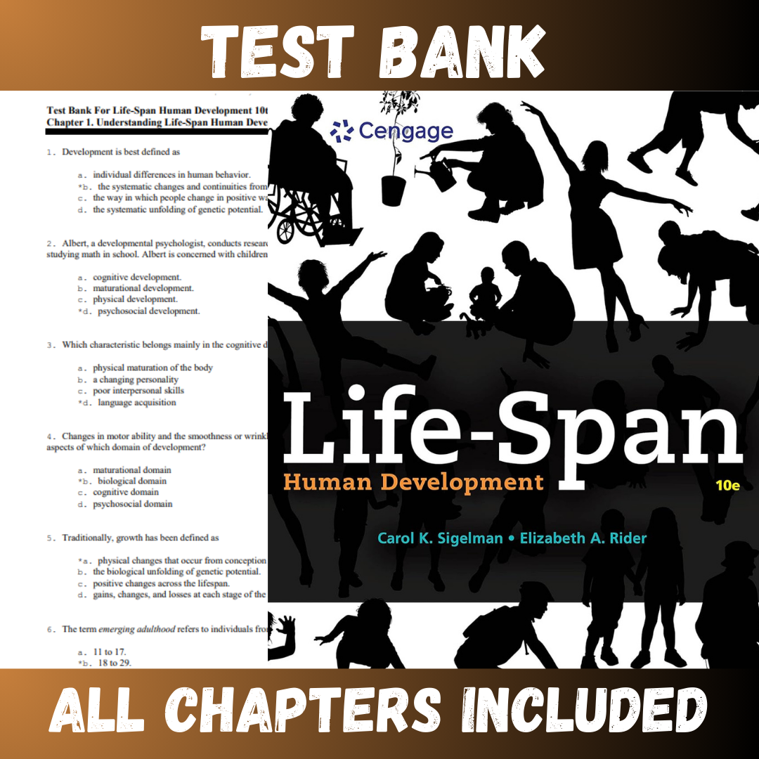 Test-Bank-Terrible-6-Life-Span-Human-Development-10th-Edition-by-Carol-K-Sigelman22-1