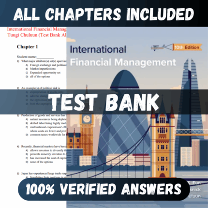 Test Bank International Financial Management 10th Edition (Cheol , 2023)