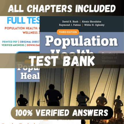 Test Bank Population Health: Creating a Culture of Wellness 3rd Edition (David , 2019)