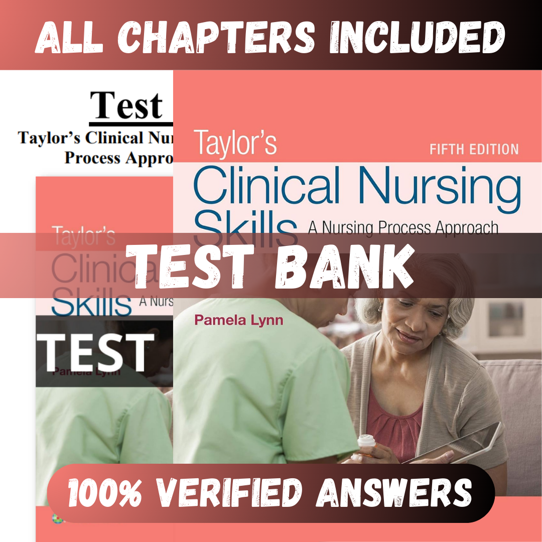 Test-Bank-Terrible-6-Taylors-Clinical-Nursing-Skills-A-Nursing-Process-Approach-5th-Edition-by-Pamela11-1