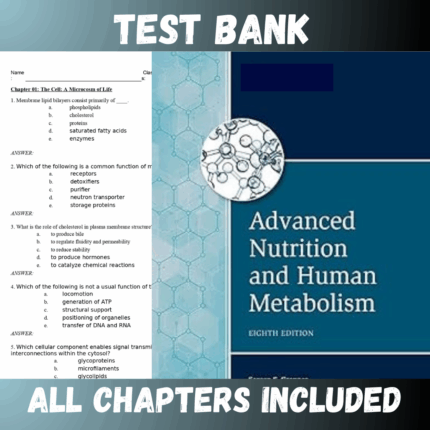 Test Bank - Advanced Nutrition and Human Metabolism 8th Edition by Sareen Gropper