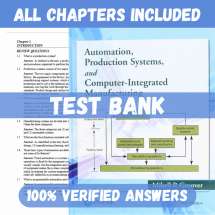 Test Bank for Automation, Production Systems, and Computer-Integrated Manufacturing, 5th Edition by Groover