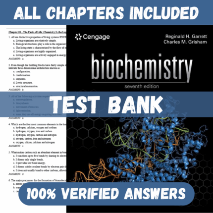 Test Bank for Biochemistry, 7th Edition by Garrett Grisham