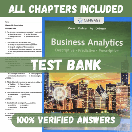 Test Bank for Business Analytics 4th Edition By Jeffrey Camm