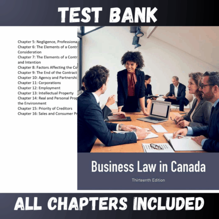 Test Bank - Business Law in Canada 13th Edition by Yates