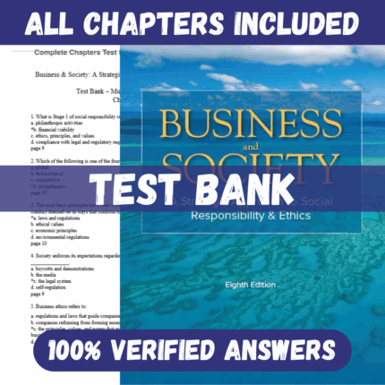Test Bank for Business and Society, 8th Edition by O.C. Ferrell