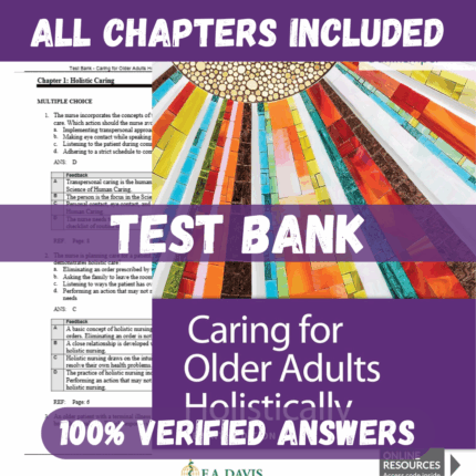 Test Bank for Caring for Older Adults Holistically, 7th Edition by Dahlkemper