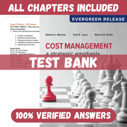 Test Bank for Cost Accounting: A Data Analytics Approach: 2024 Release by Margaret Christ