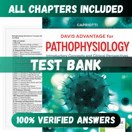 Test Bank Davis Advantage for Pathophysiology Introductory Concepts and Clinical Perspectives 2nd Edition (Theresa Capriotti, 2020)