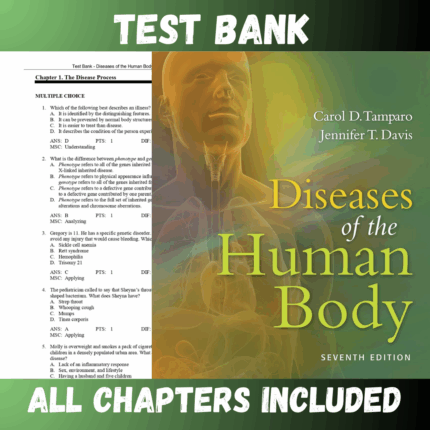 Test Bank - Diseases of the Human Body, 7th Edition by Tamparo