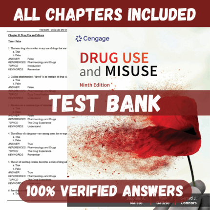 Test Bank for Drug Use and Misuse, 9th Edition by Maisto