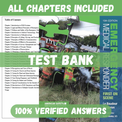 Test Bank for Emergency Medical Responder: First on Scene, 10th edition by Le Baudour