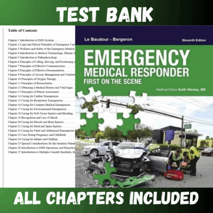 Test Bank - Emergency Medical Responder First on Scene, 11th Edition by Le Baudour