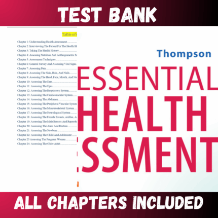 Test Bank - Essential Health Assessment 2nd Edition by Thompson