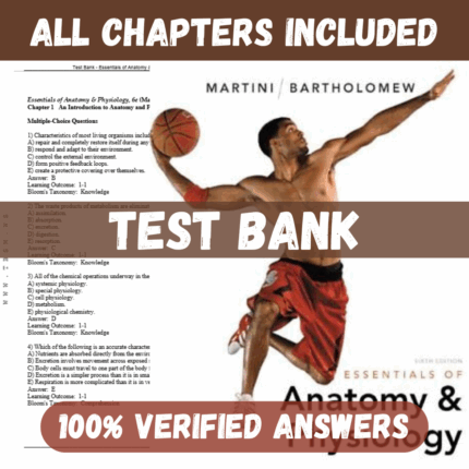 Test Bank for Essentials of Anatomy & Physiology, 6th edition by Martini