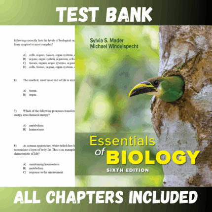 Test Bank - Essentials of Biology 6th Edition by Sylvia S. Mader