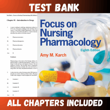 Test Bank - Focus on Nursing Pharmacology 8th Edition by Karch