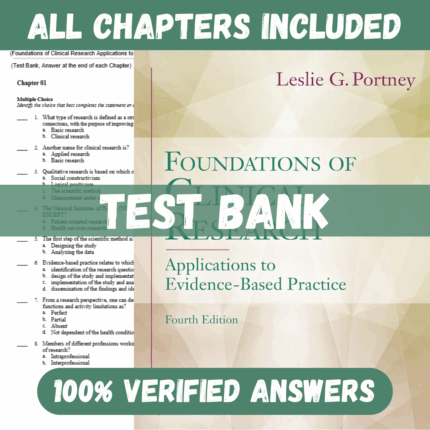 Test Bank for Foundations of Clinical Research Applications to Evidence-Based Practice 4th Edition by Portney