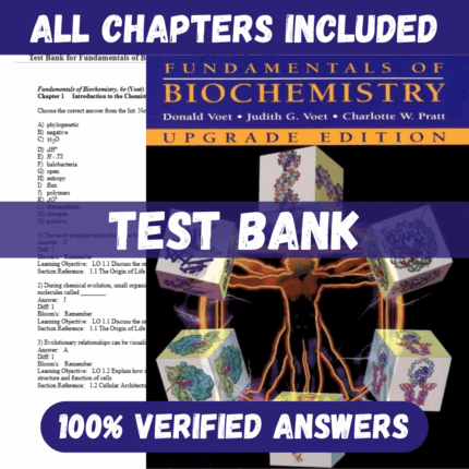 Test Bank for Fundamentals of Biochemistry, 6th Edition by Donald Voet