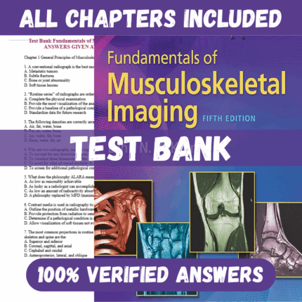 Test Bank for Fundamentals of Musculoskeletal Imaging, 5th Edition by Lynn N. McKinnis