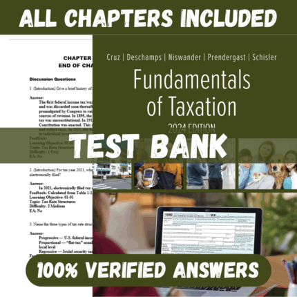 Test Bank for Fundamentals of Taxation 2024 Edition 17th Edition By Ana Cruz