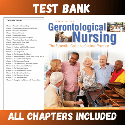 Test Bank - Gerontological Nursing, 4th Edition by Tabloski