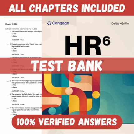 Test Bank for HR, 6th Edition by Angelo DeNisi