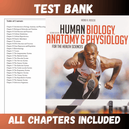 Test Bank - Human Biology, Anatomy and Physiology for the Health Sciences, 2nd Edition by Roscoe