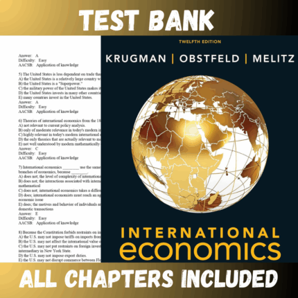 Test Bank - International Economics: Theory and Policy, 12th Edition by Krugman