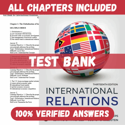 Test Bank for International Relations, 13th Edition by Jon C. Pevehouse