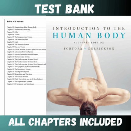 Test Bank - Introduction to the Human Body, 11th Edition by Tortora