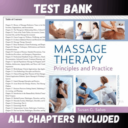 Test Bank - Massage Therapy-Principles and Practice, 7th Edition by Salvo