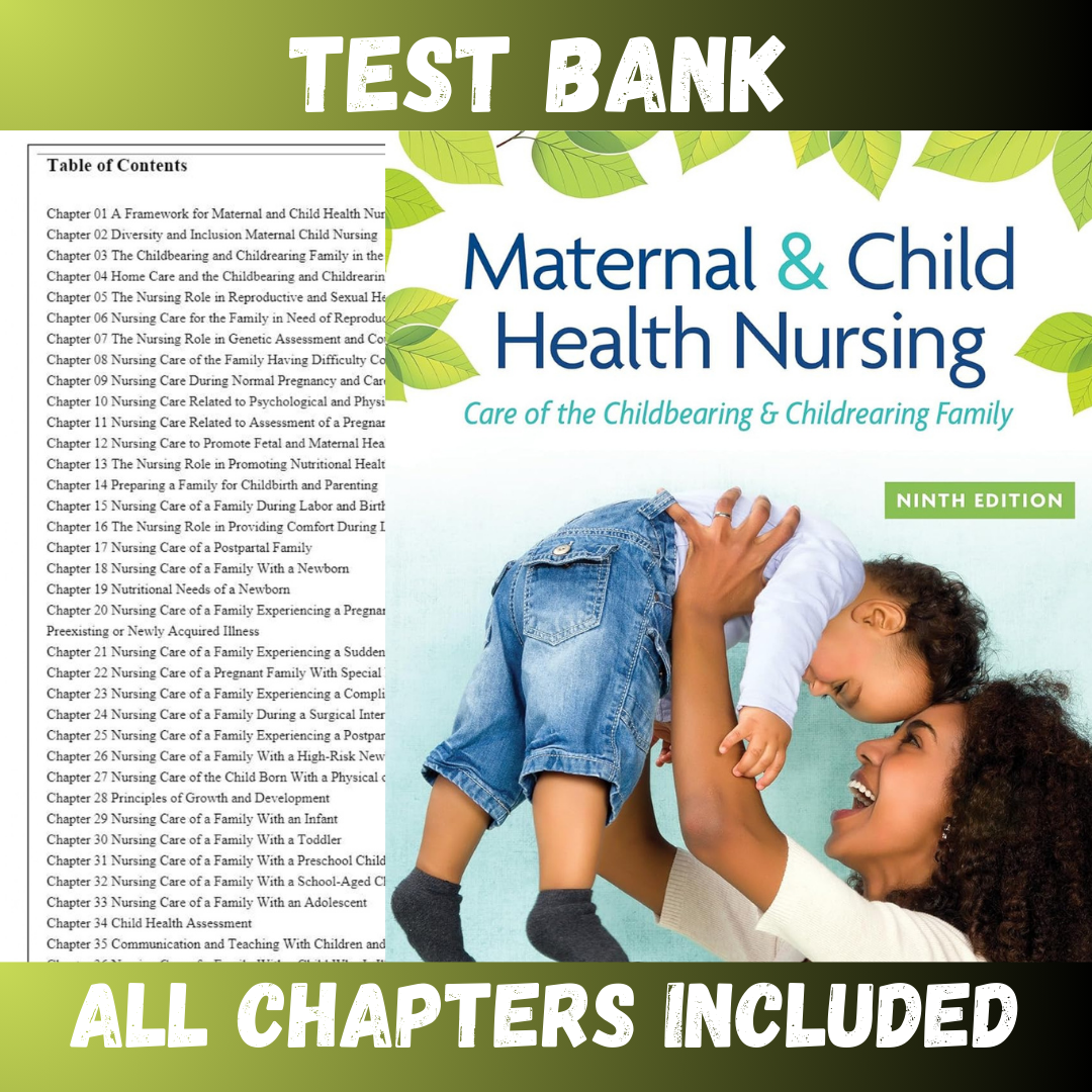 Test-Bank-for-Maternal-and-Child-Health-Nursing-Care-of-the-Childbearing-and-Childrearing-Family-9th-Edition-Silber-1