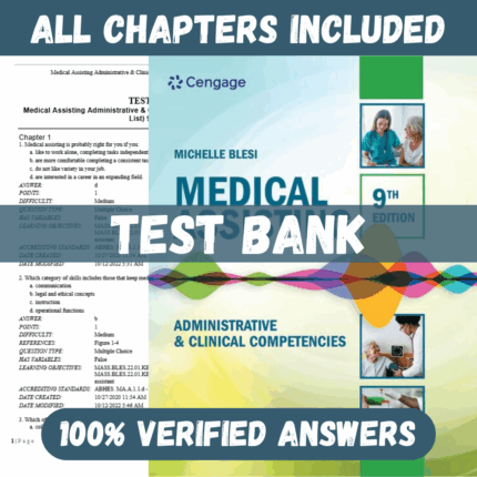 Test Bank for Medical Assisting Administrative and Clinical Competencies 9th Edition by Blesi
