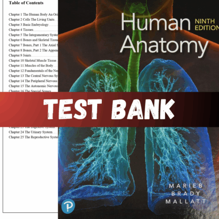 Test Bank - Human Anatomy, 9th Edition by Marieb