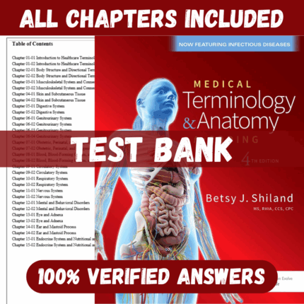 Test Bank for Medical Terminology and Anatomy for Coding, 4th Edition by Shiland