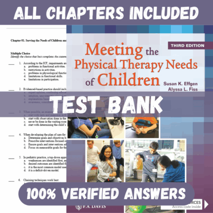 Test Bank for Meeting the Physical Therapy Needs of Children, 3rd Edition by Susan K. Effgen
