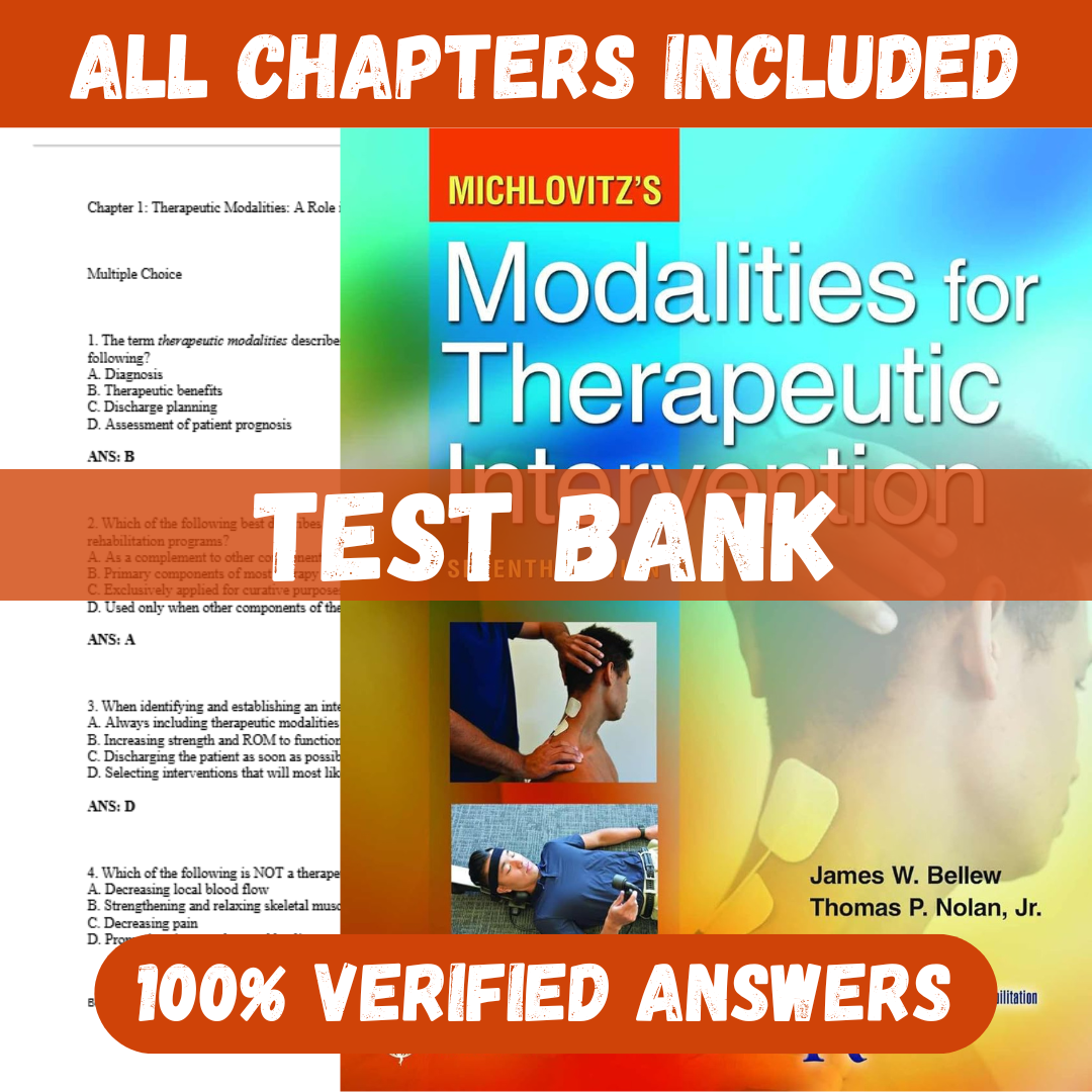 Test-Bank-for-Michlovitzs-Modalities-for-Therapeutic-Intervention-7th-Edition-by-James-W.-Bellew