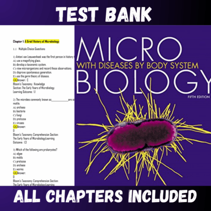 Test Bank - Microbiology with Diseases by Body System, 5th Edition by Bauman