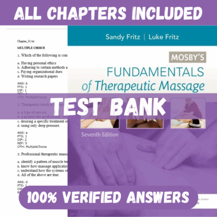 Test Bank for Mosby's Fundamentals of Therapeutic Massage, 7th Edition by Sandy Fritz
