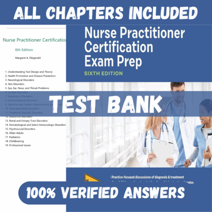 Test Bank for Nurse Practitioner Certification Exam Prep 6th Edition by Fitzgerald