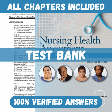 Test Bank for Nursing Health Assessment: A Best Practice Approach, 3rd Edition by Jensen