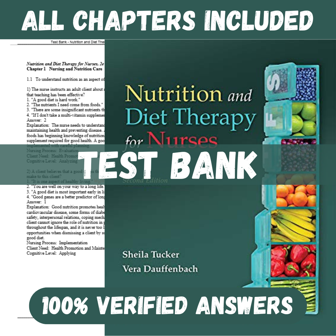 Test-Bank-for-Nutrition-and-Diet-Therapy-for-Nurses-2nd-Edition-by-Tucker